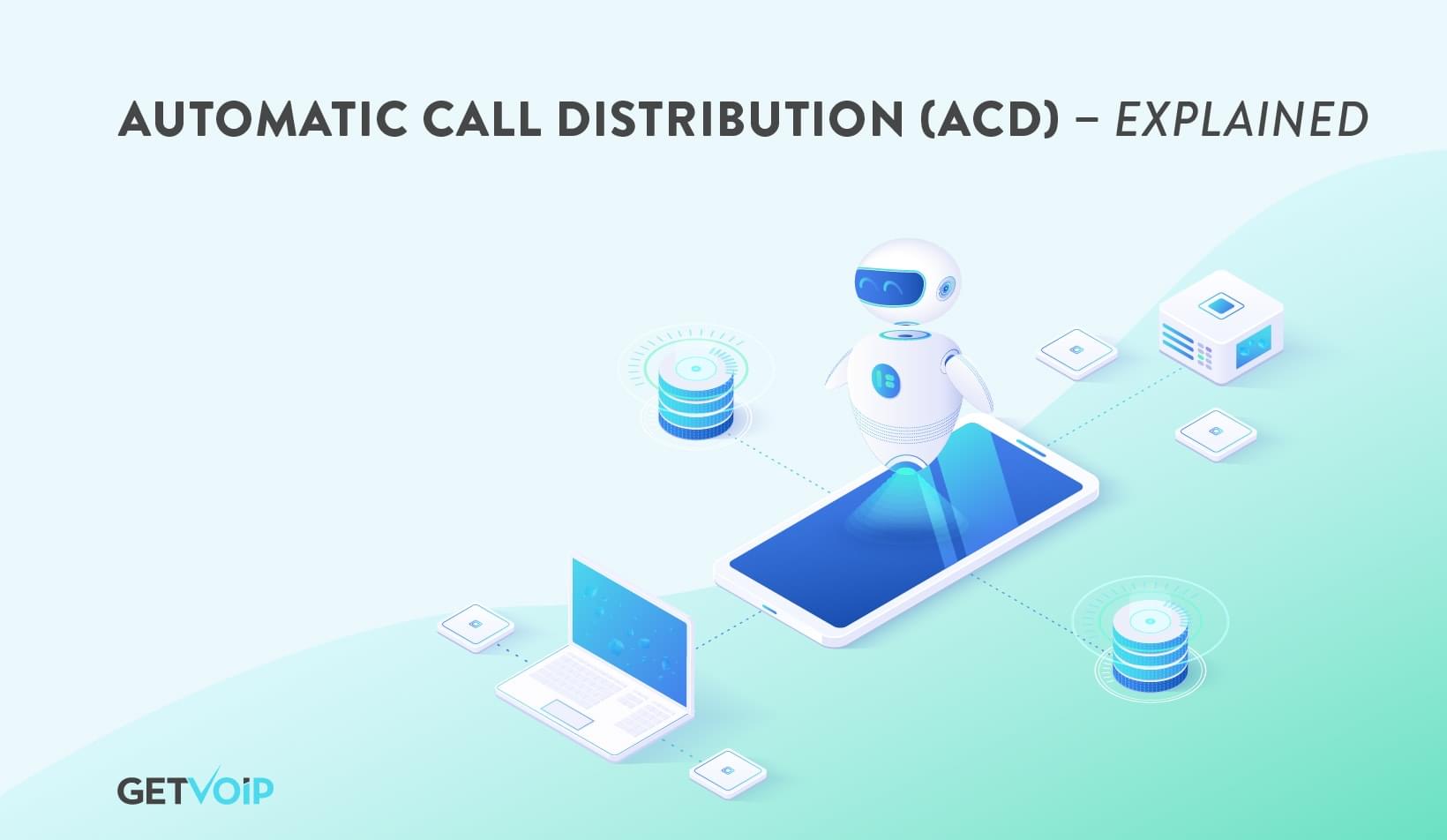 What is Automatic Call Distribution?