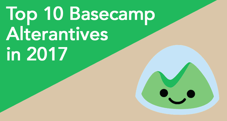 Top 10 Basecamp Alternatives For Project Management