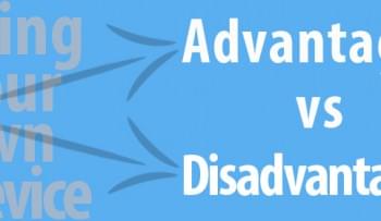 BYOD to Work: Advantages vs. Disadvantages