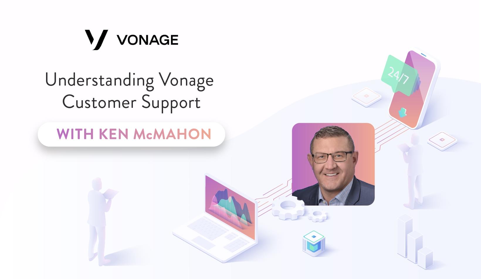 AMA: Ken McMahon Helps Us Understand Vonage Customer Support