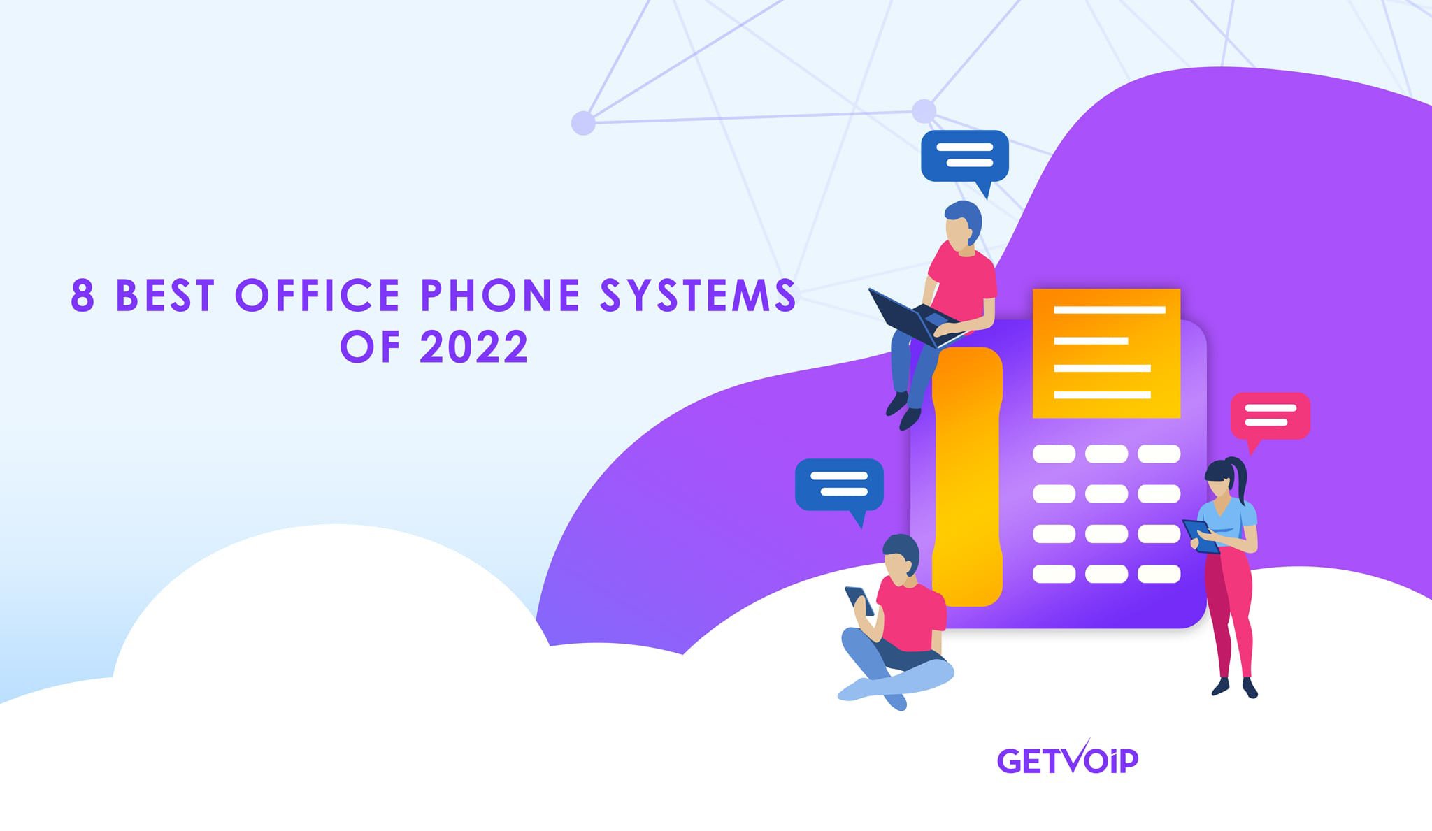 8 Best Office Phone Systems for Small Business for 2022