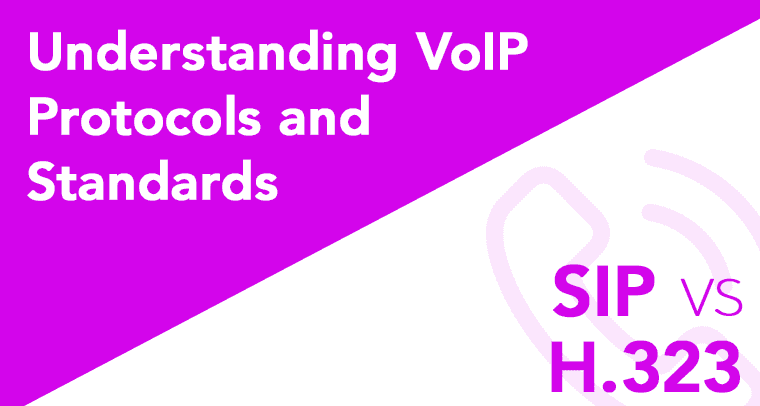 The Comprehensive Guide To Understanding VoIP Protocols and Standards